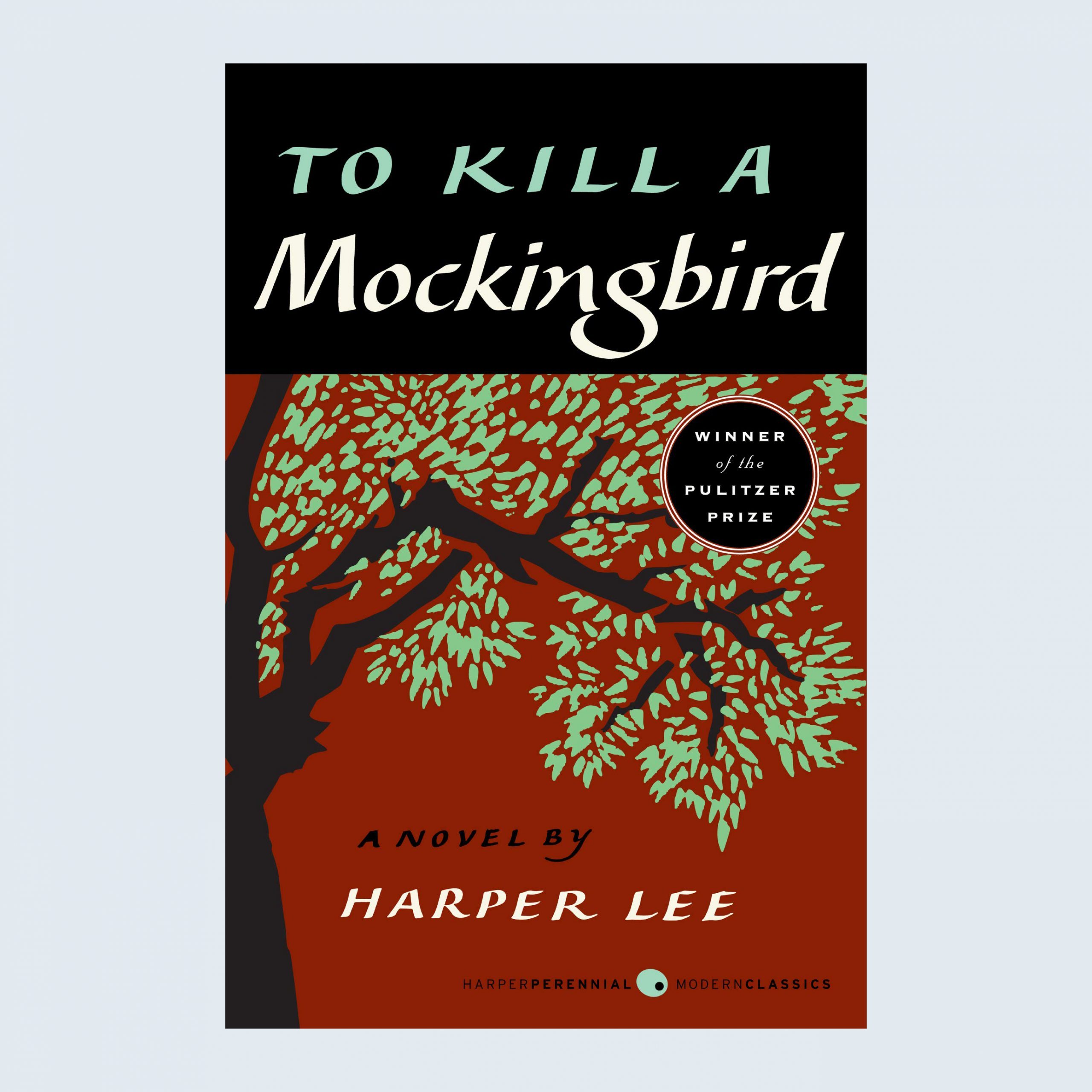 To Kill a Mockingbird by Harper Lee
