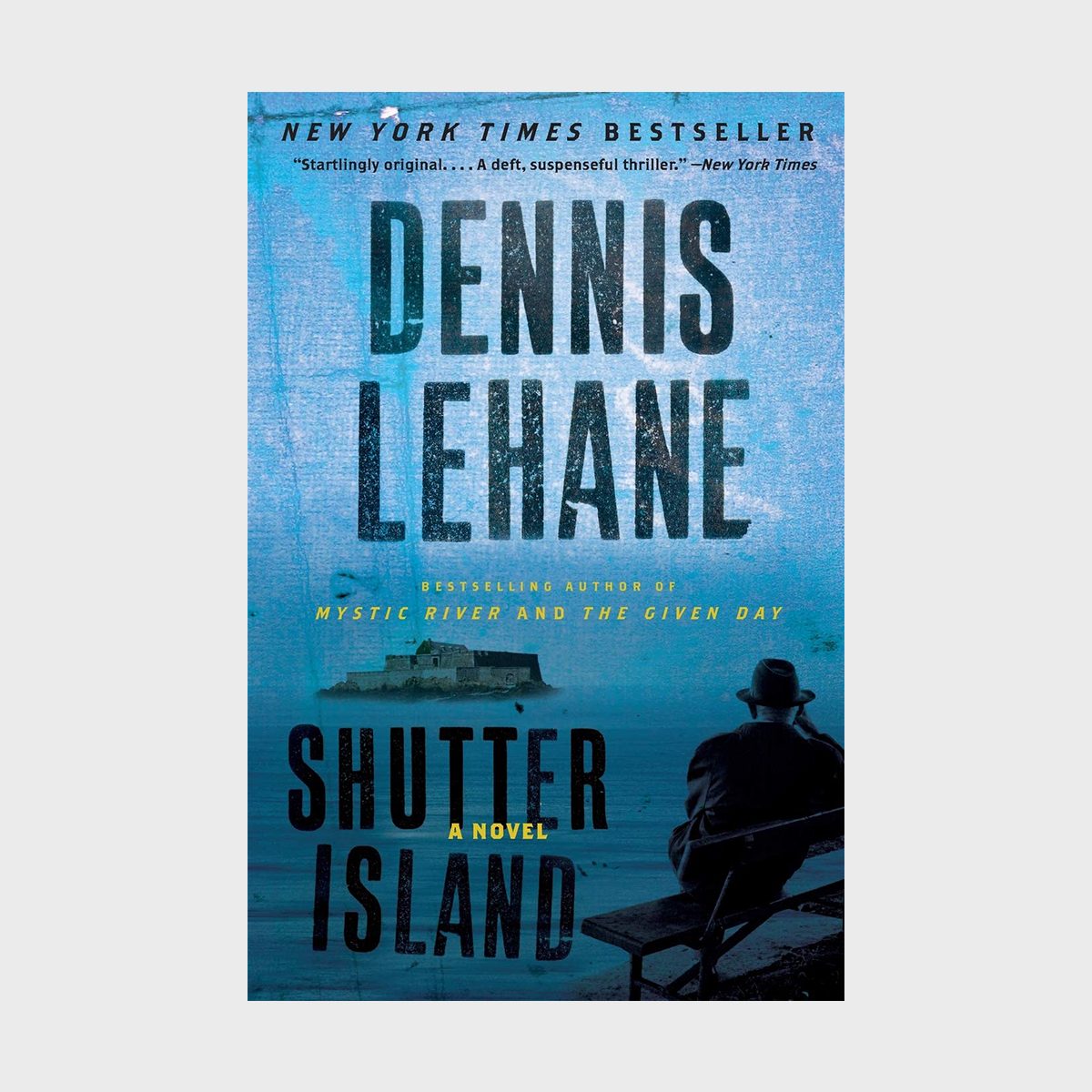 Shutter Island By Dennis Lehane