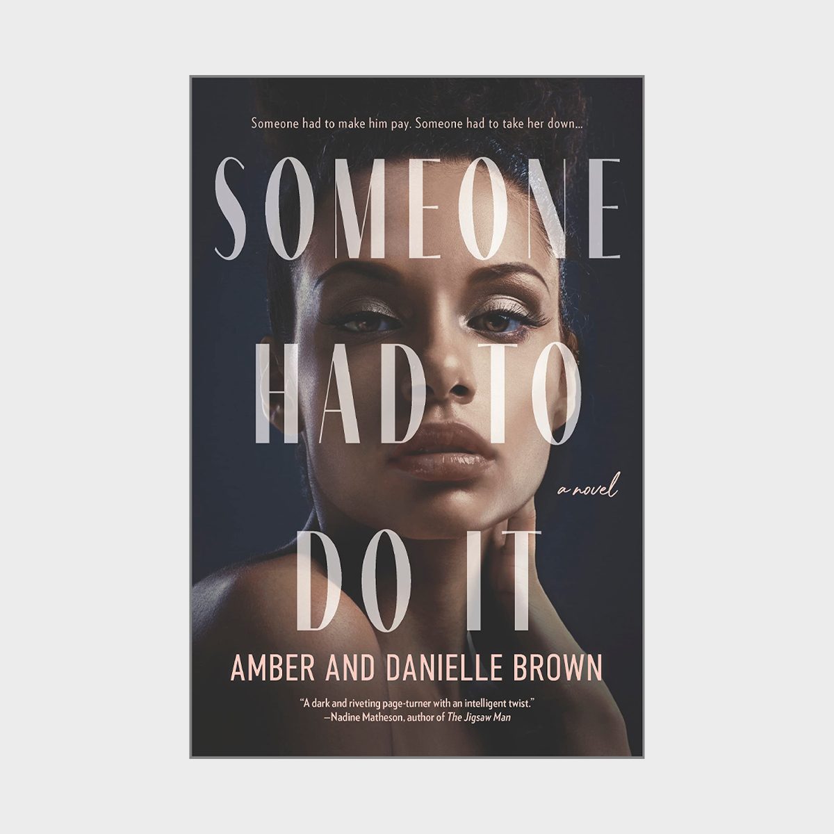 Someone Had To Do It A Novel Ecomm Amazon.com