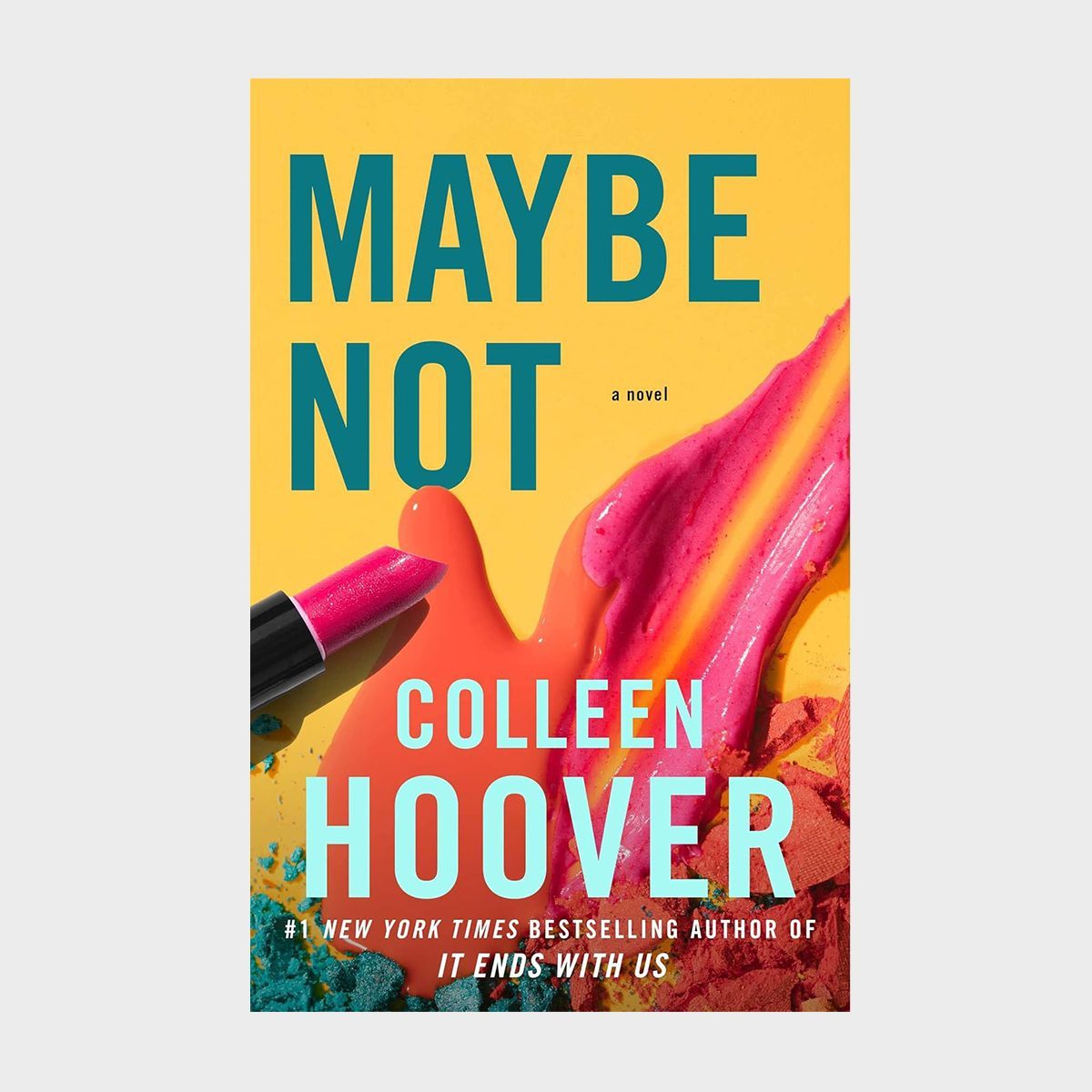 Maybe Not