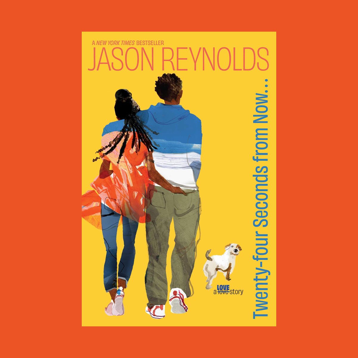 Twenty Four Seconds From Now… By Jason Reynolds