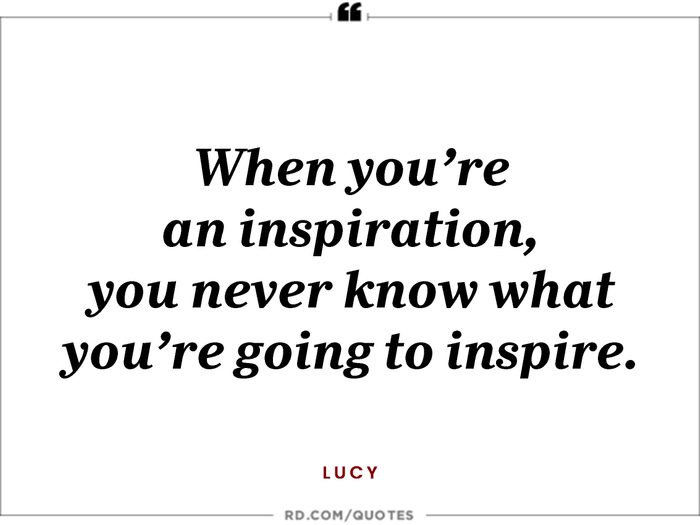 When You're An Inspiration, You Never Know What You're Going To Inspire Peanutes Quotes